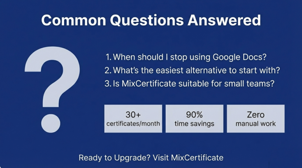 Frequently asked questions about Google Docs certificate alternatives